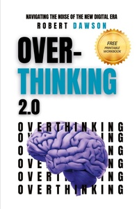 Abbildung von: Overthinking 2.0 - Robert Dawson