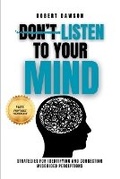 Cover: Don't Listen to Your Mind - Robert Dawson