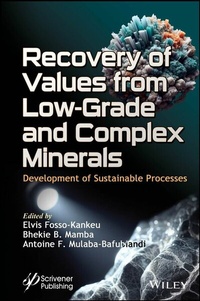 Abbildung von: Recovery of Values from Low-Grade and Complex Minerals - Wiley