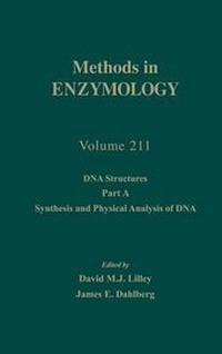 Enlarge image Cover: DNA Structures, Part A, Synthesis and Physical Analysis of DNA: Volume 211 - Academic Press