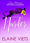 Cover: An Uplifting Murder - Jabberwocky Literary Agency, Inc.