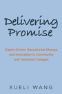 Cover: Delivering Promise - Harvard Education Press