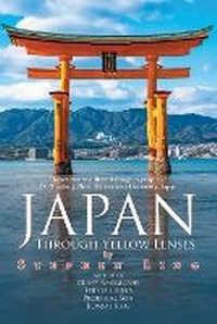 Enlarge image Cover: Japan Through Yellow Lenses - URLink Print & Media, LLC