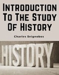 Cover: Introduction To The Study Of History - Intell Book Publishers