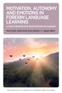 Cover: Motivation, Autonomy and Emotions in Foreign Language Learning - Multilingual Matters