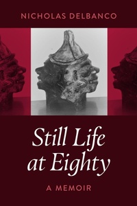 Abbildung von: Still Life at Eighty - Mandel Vilar Press