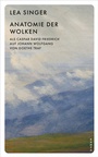Cover: Anatomie der Wolken - Kampa Verlag