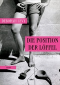 Cover: Die Position der L&ouml;ffel - AKI Verlag