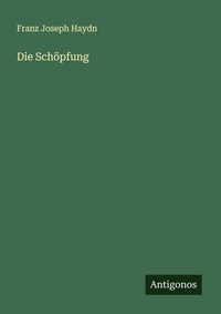 Enlarge image Cover: Die Schöpfung - Antigonos Verlag