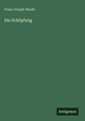 Cover: Die Schoepfung - Antigonos Verlag