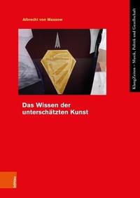 Abbildung von: Das Wissen der unterschätzten Kunst - Böhlau