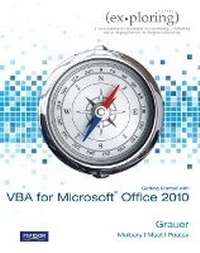 Enlarge image Cover: Exploring Microsoft Office 2010 Getting Started with VBA (S2PCL) - Prentice Hall