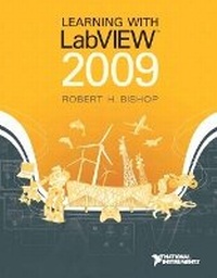 Enlarge image Cover: Learning with LabVIEW 2009 - Pearson