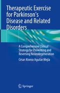 Abbildung von: Therapeutic Exercise for Parkinson's Disease and Related Disorders - Springer