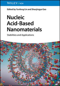 Abbildung von: Nucleic Acid-Based Nanomaterials - Wiley-VCH