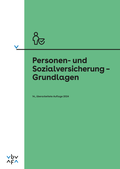 Cover: Personen- und Sozialversicherung - Grundlagen - Compendio Bildungsmedien