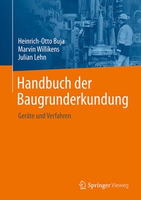 Abbildung von: Handbuch der Baugrunderkundung - Springer Vieweg