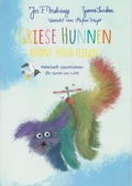 Cover: Griese Hunnen k&ouml;&ouml;nt nich flegen - Isensee, Florian, GmbH