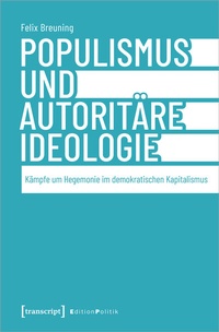 Abbildung von: Populismus und autoritäre Ideologie - transcript