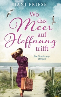 Abbildung von: Wo das Meer auf Hoffnung trifft - BoD - Books on Demand