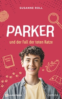Abbildung von: Parker und der Fall der toten Katze - Neukirchener Verlag