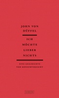 Cover: Ich m&ouml;chte lieber nichts - DuMont Buchverlag