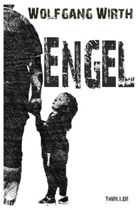 Enlarge image Cover: Engel - epubli