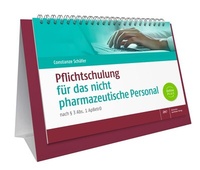 Abbildung von: Pflichtschulung für das nicht pharmazeutische Personal - Deutscher Apotheker Verlag