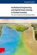 Cover: Institutional Engineering and Hybrid Power-sharing in Divided Societies - Brill Deutschland
