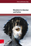 Cover: Wende(n) in Literatur und Kultur - V&R unipress