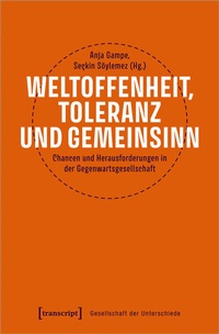 Abbildung von: Weltoffenheit, Toleranz und Gemeinsinn - transcript