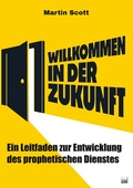 Cover: Willkommen in der Zukunft - Grain Press Verlag GmbH
