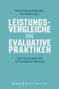 Cover: Leistungsvergleiche und evaluative Praktiken - transcript