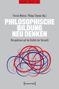 Cover: Philosophische Bildung neu denken - transcript