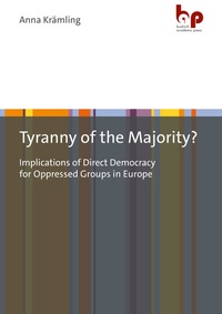 Abbildung von: Tyranny of the Majority? - Budrich Academic Press