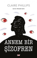 Cover: Annem Bir Sizofren - Say Yayinlari