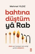 Cover: Bahtina D&uuml;st&uuml;m Ya Rab - Timas Yayinlari