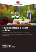 Cover: Fermentation a l'etat solide - Editions Notre Savoir