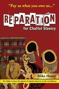 Abbildung von: Reparation for Chattel Slavery - LMH Publishers