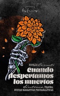 Cover: Cuando despertamos los muertos - Las Furias Editora