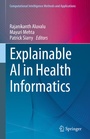 Cover: Explainable AI in Health Informatics - Springer