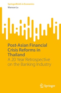 Bild vergrößern Bild: Post-Asian Financial Crisis Reforms in Thailand - Springer