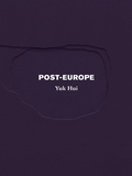 Cover: Post-Europe - Sequence Press