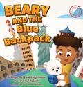 Cover: Beary and the Blue Backpack - 846 Global Publishing