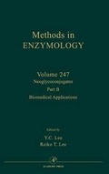 Cover: Neoglycoconjugates, Part B: Biomedical Applications: Volume 247 - Academic Press