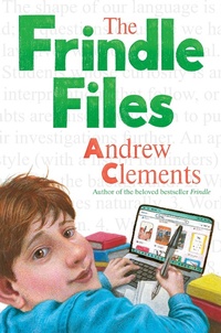 Enlarge image Cover: The Frindle Files - Random House USA Children's Books