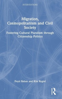 Abbildung von: Migration, Cosmopolitanism and Civil Society - Routledge