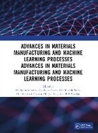 Abbildung von: Recent Advances in Material, Manufacturing, and Machine Learning - CRC Press