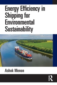 Abbildung von: Energy Efficiency in Shipping for Environmental Sustainability - Routledge