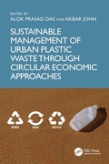 Cover: Sustainable Management of Urban Plastic Waste Through Circular Economic Approaches - CRC Press